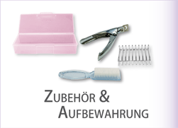 Zubehör und Aufbewahrung