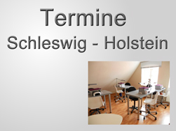 Termine Schleswig-Holstein